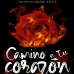 Camino a tu corazon Spanish Edition Marian Sanoja Kitap Kapağı