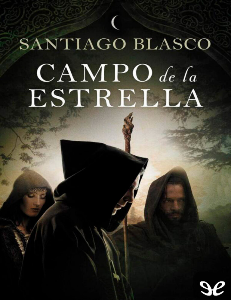 Campo de la estrella Spanish Edition Santiago Blasco Kitap Kapağı