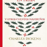Cancion de Navidad en prosa y otros cuentos navidenos Spanish Edition Charles Dickens Kitap Kapağı