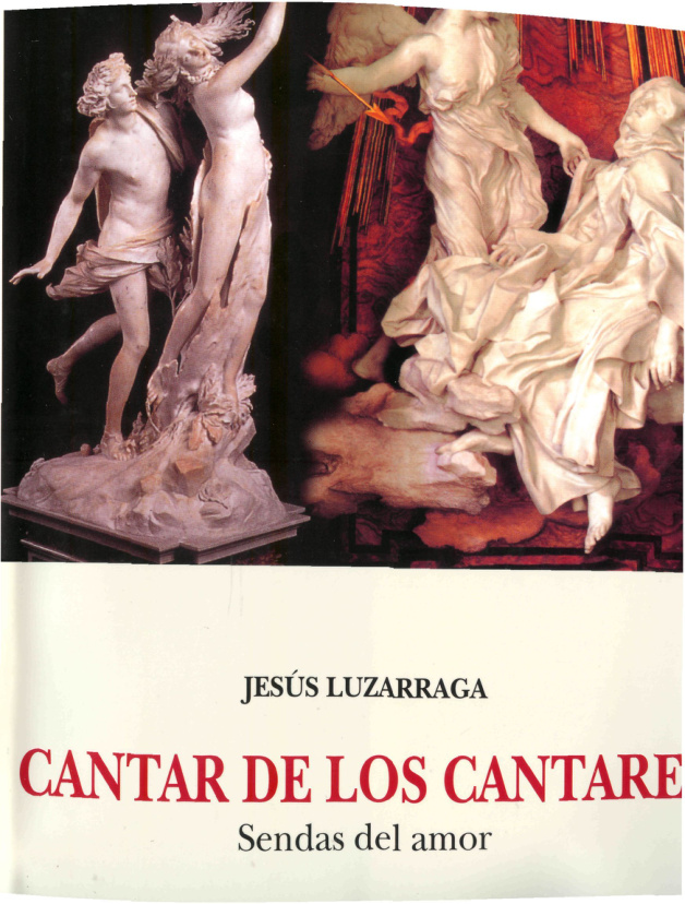 Cantar de los cantares Spanish Edition Jesus Luzarraga Kitap Kapağı