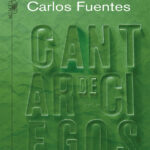 Cantar de los ciegos Spanish Edition Carlos Fuentes Kitap Kapağı