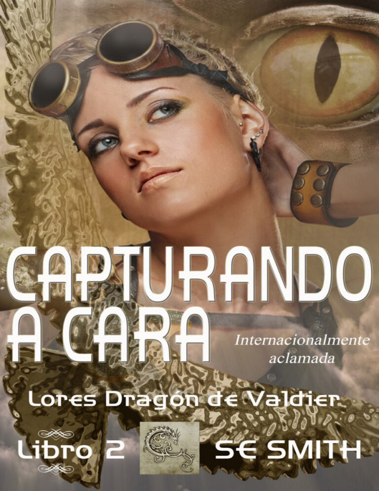 Capturando a Cara Spanish Edition SE Smith Kitap Kapağı