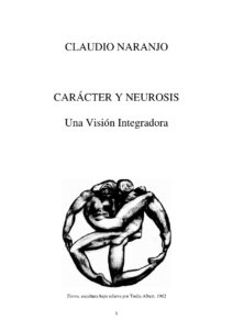 Caracter y Neurosi Spanish Edition Claudio Naranjo Kitap Kapağı
