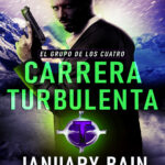 Carrera Turbulenta Spanish Edition Bain January Kitap Kapağı