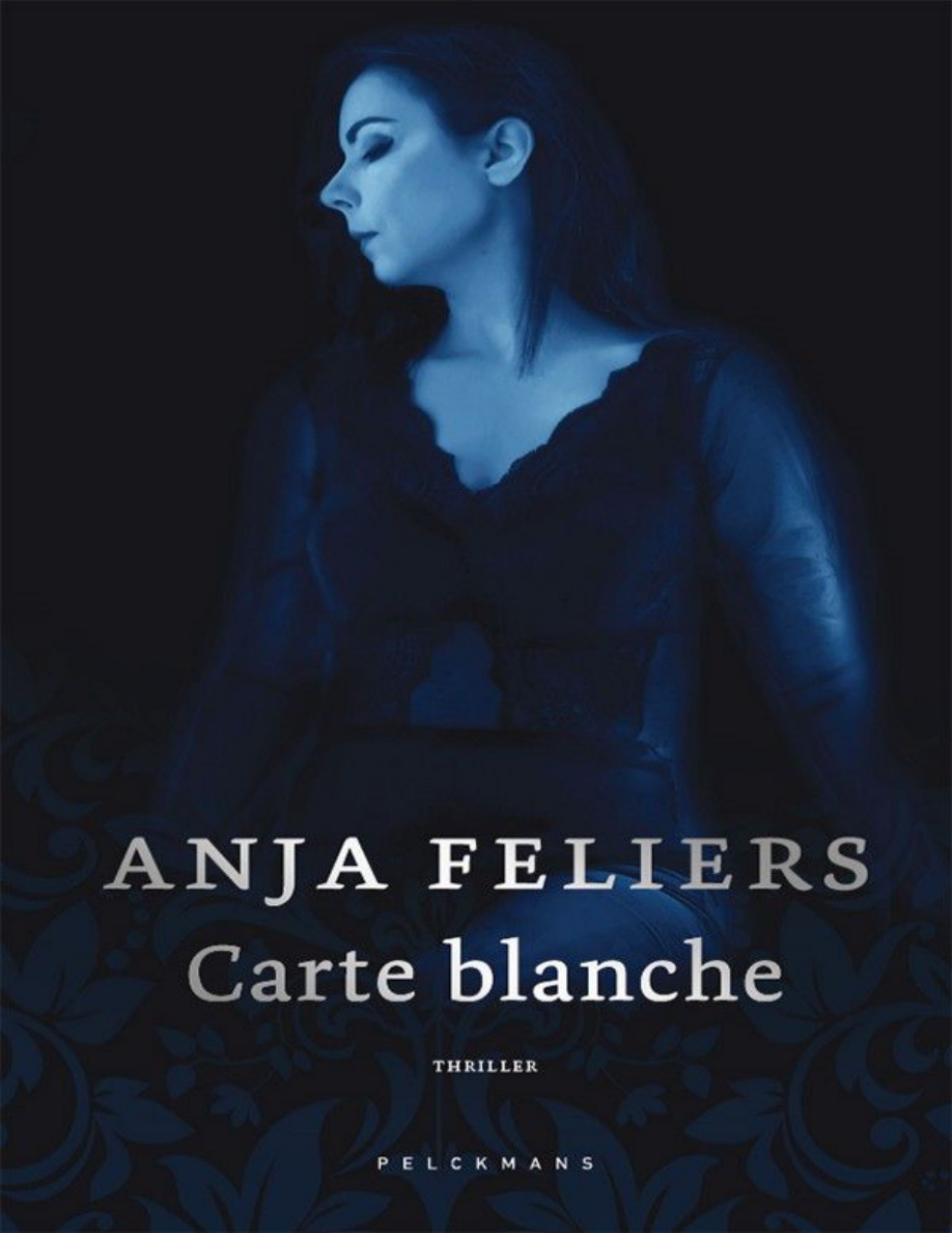 Carte blanche Dutch Edition Anja Feliers Kitap Kapağı