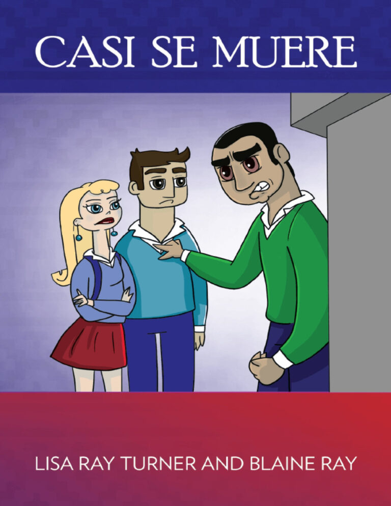 Casi Se Muere Spanish Edition Lisa Ray Turner Kitap Kapağı