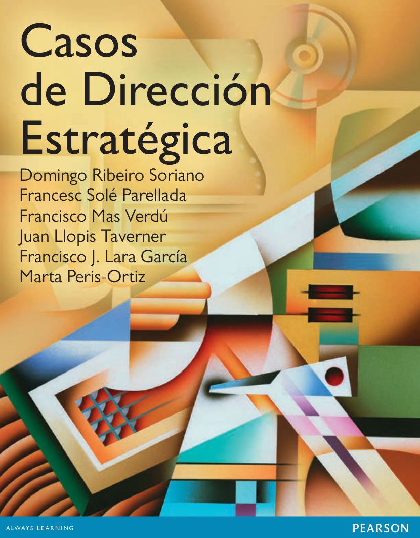 Casos de direccion estrategica Spanish Edition PDF Download