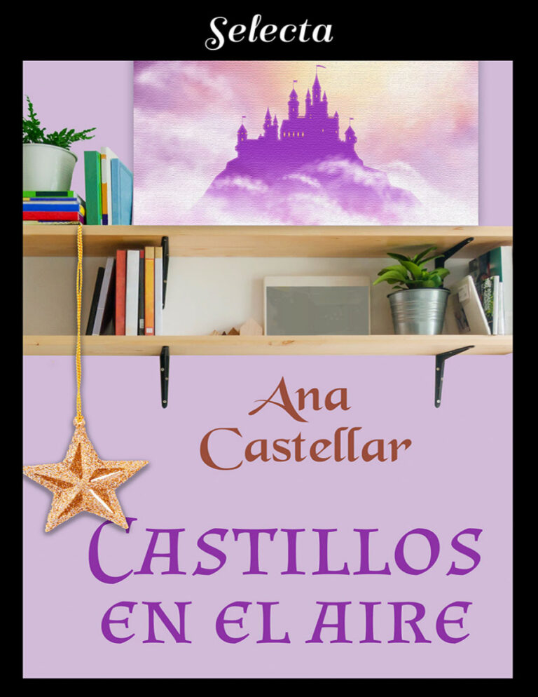 Castillos en el aire Spanish Edition Ana Castellar Kitap Kapağı