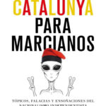Catalunya para marcianos Spanish Edition Jaume Pi i Bofarull Kitap Kapağı