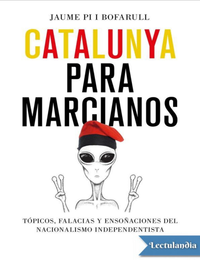Catalunya para marcianos Spanish Edition Jaume Pi i Bofarull Kitap Kapağı