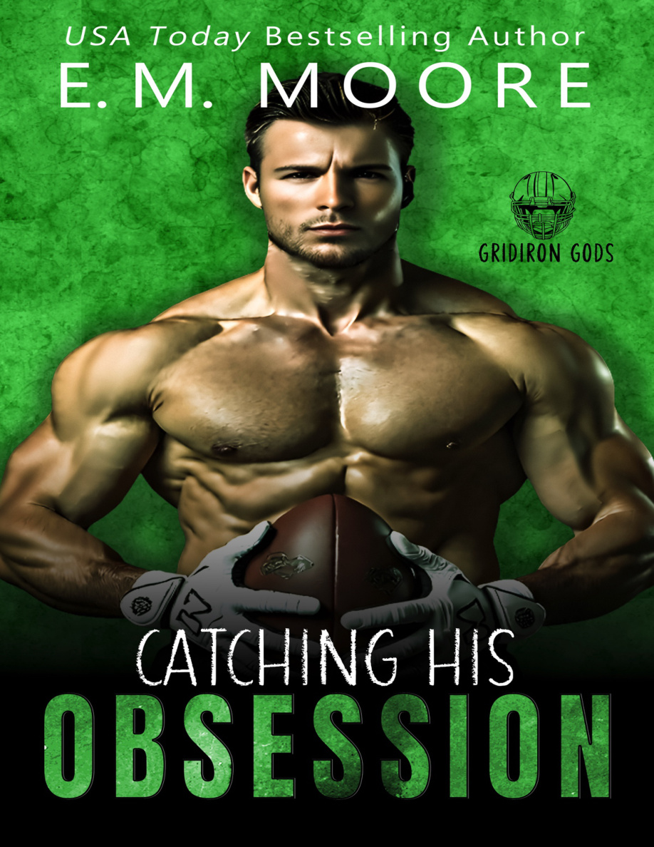 Catching His Obsession EM Moore Kitap Kapağı