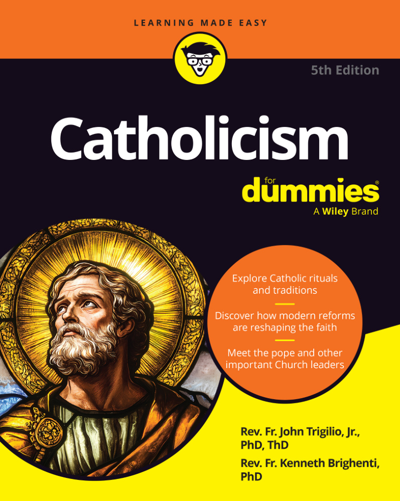 Catholicism For Dummies 5th Edition Rev John Trigilio Jr Kitap Kapağı