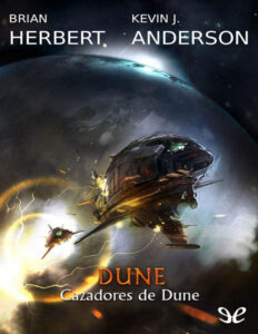 Cazadores de Dune Spanish Edition Brian Herbert n Kevin J Anderson Kitap Kapağı