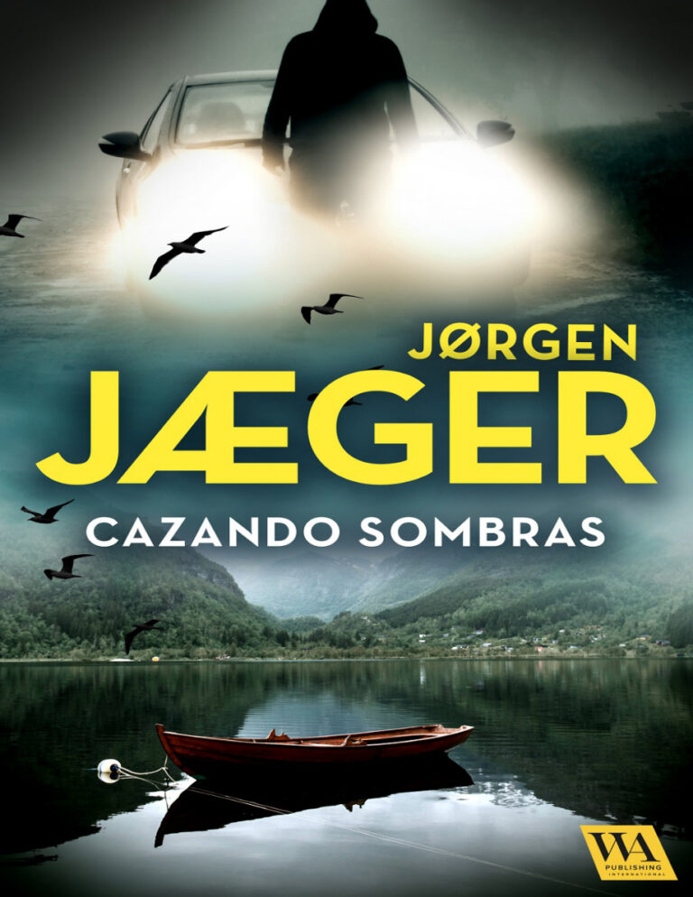 Cazando sombras Spanish Edition Jorgen Jaeger Kitap Kapağı