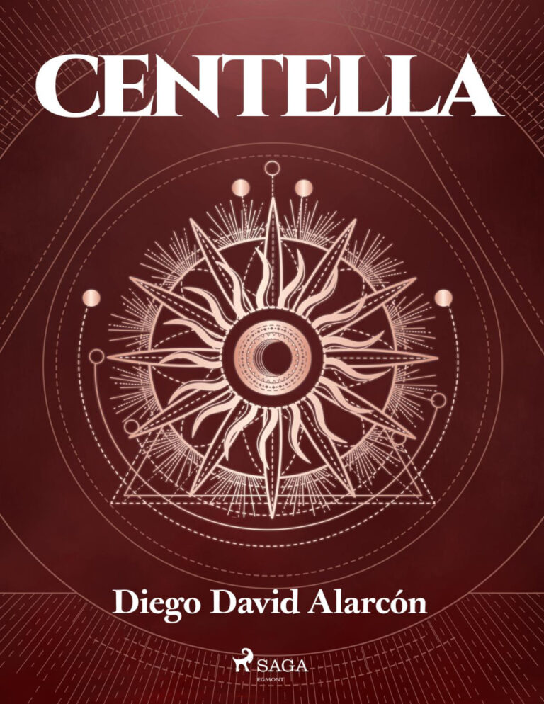 Centella Spanish Edition Diego David Alarcon Kitap Kapağı