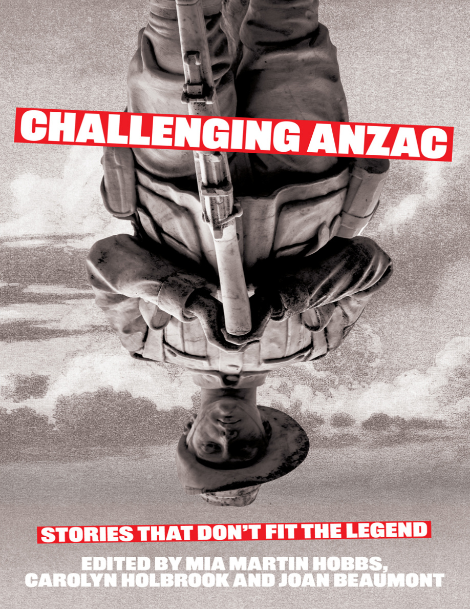 Challenging Anzac Joan Beaumont Mia Martin Hobbs Kitap Kapağı