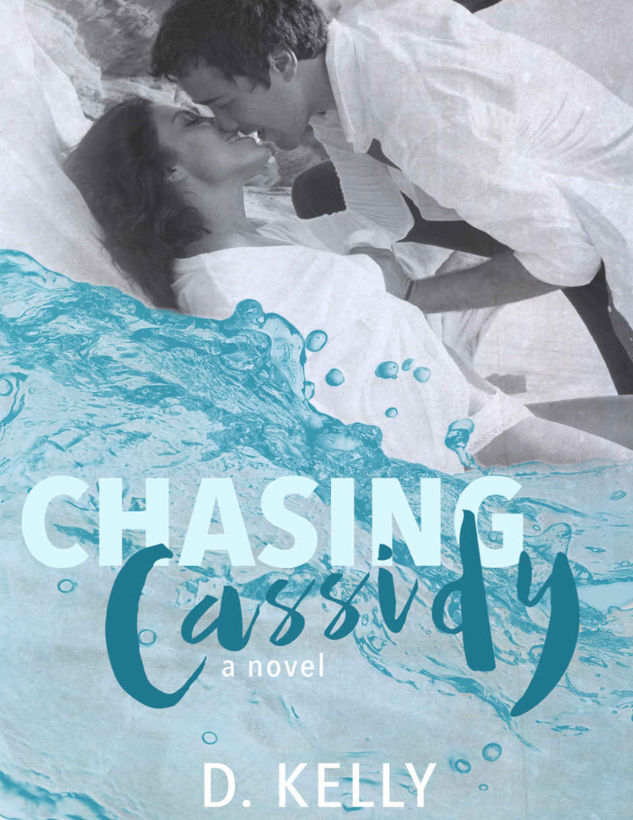 Chasing Cassidy D Kelly Kitap Kapağı