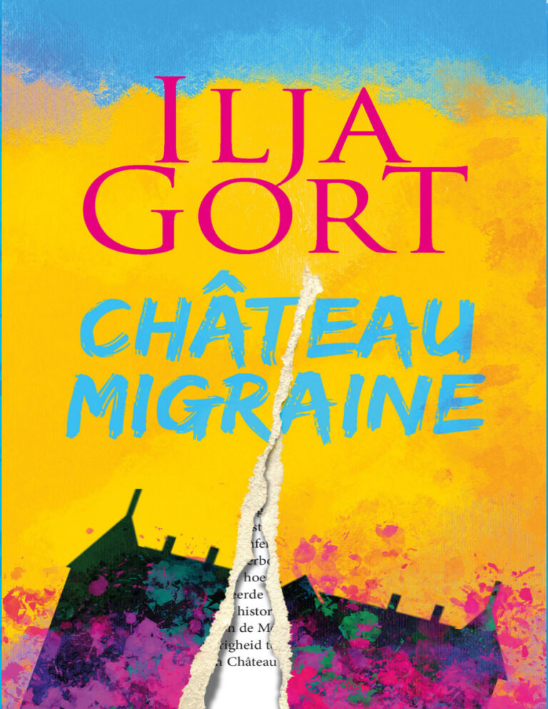Chateau Migraine Dutch Edition Ilja Gort Kitap Kapağı