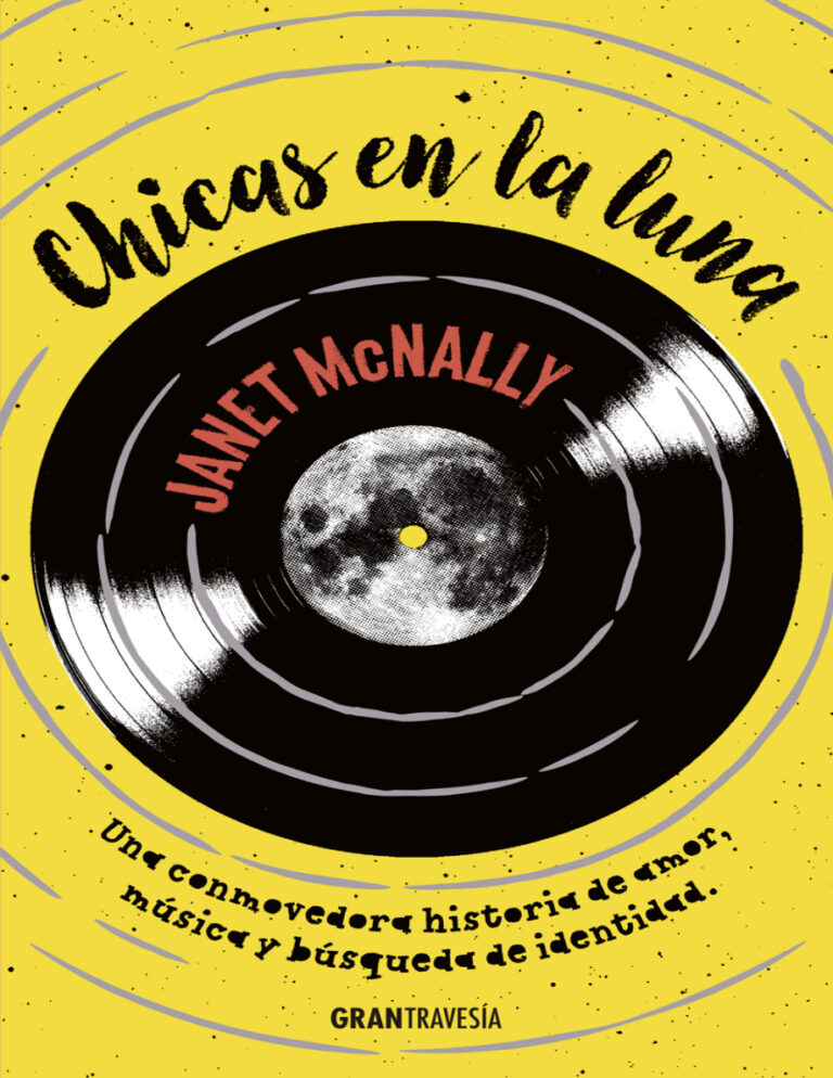 Chicas en la luna Spanish Edition Janet McNally Kitap Kapağı