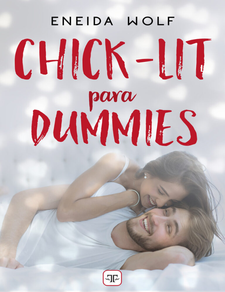 Chick Lit para Dummies Spanish Edition Eneida Wolf Kitap Kapağı