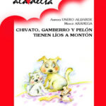 Chivato Gamberro y Pelon tienen lios a monton Spanish Edition Aurora Usero Alijarde Kitap Kapağı