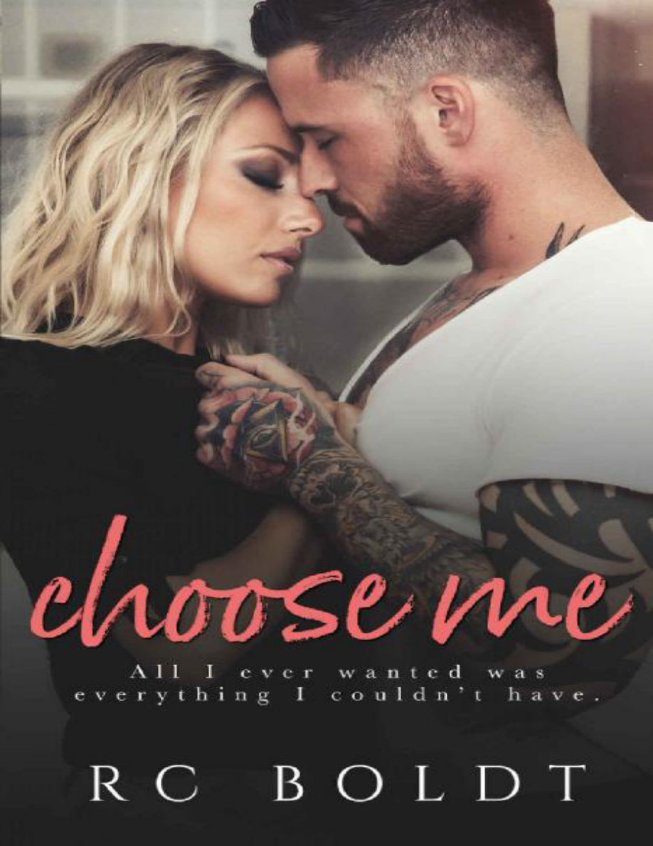 Choose Me RC Boldt Kitap Kapağı