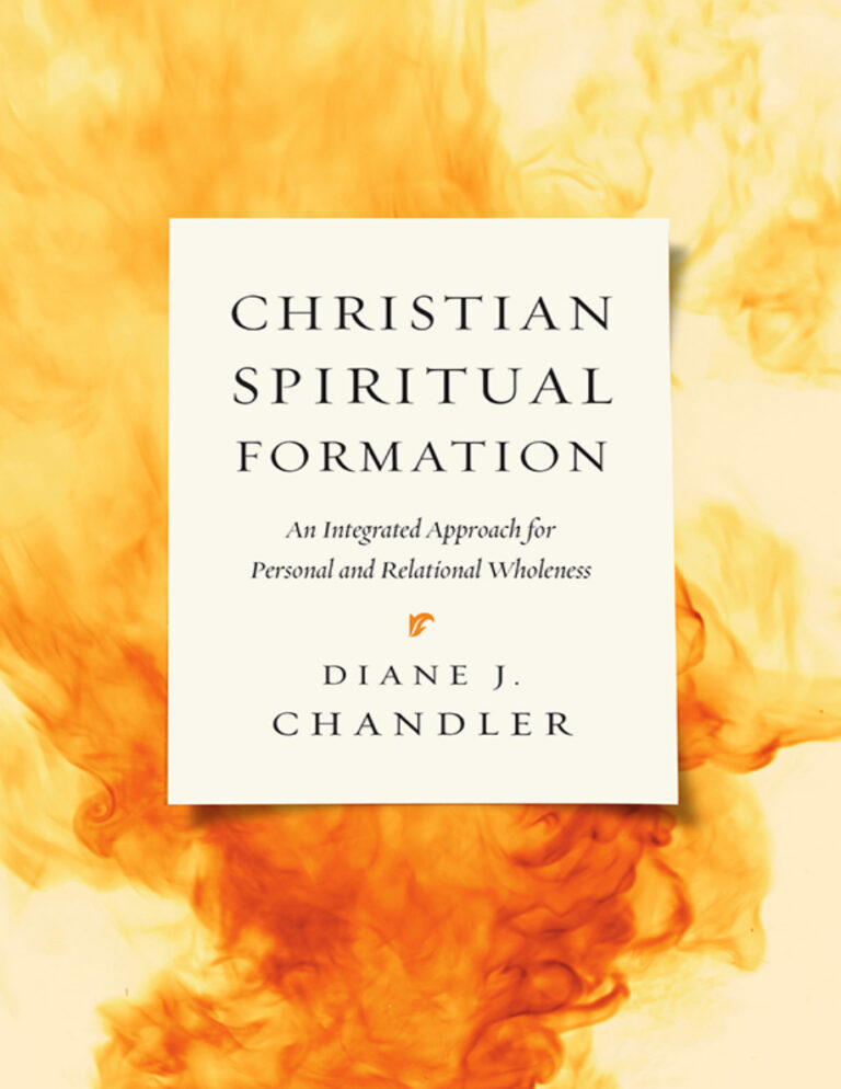 Christian Spiritual Formation Diane J Chandler Kitap Kapağı