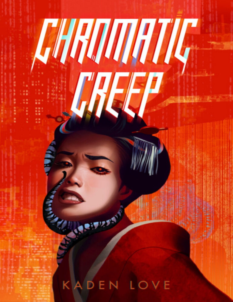 Chromatic Creep Kaden Love Kitap Kapağı