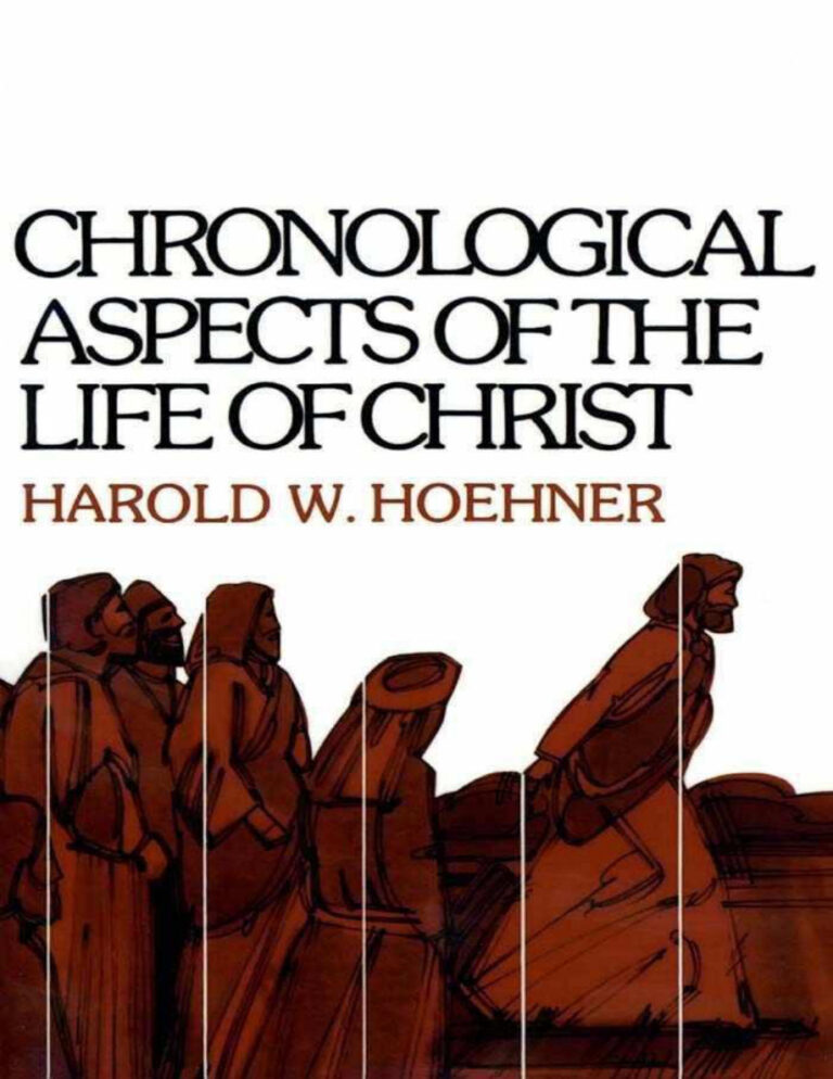 Chronological Aspects of the Life of Christ Harold W Hoehner Kitap Kapağı