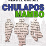 Chulapos mambo Spanish Edition Juan Carlos Mendez Guedez Kitap Kapağı