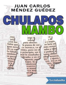 Chulapos mambo Spanish Edition Juan Carlos Mendez Guedez Kitap Kapağı