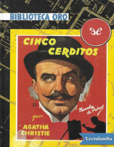 Cinco cerditos Spanish Edition Agatha Christie Kitap Kapağı
