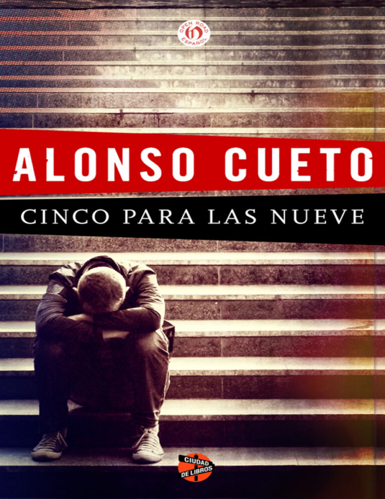 Cinco para las nueve Spanish Edition Alonso Cueto Kitap Kapağı