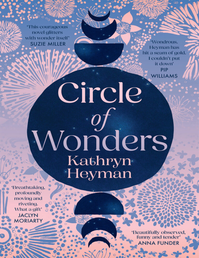 Circle of Wonders Kathryn Heyman Kitap Kapağı
