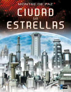 Ciudad sin estrellas Spanish Edition Toldra Montse de Paz Kitap Kapağı