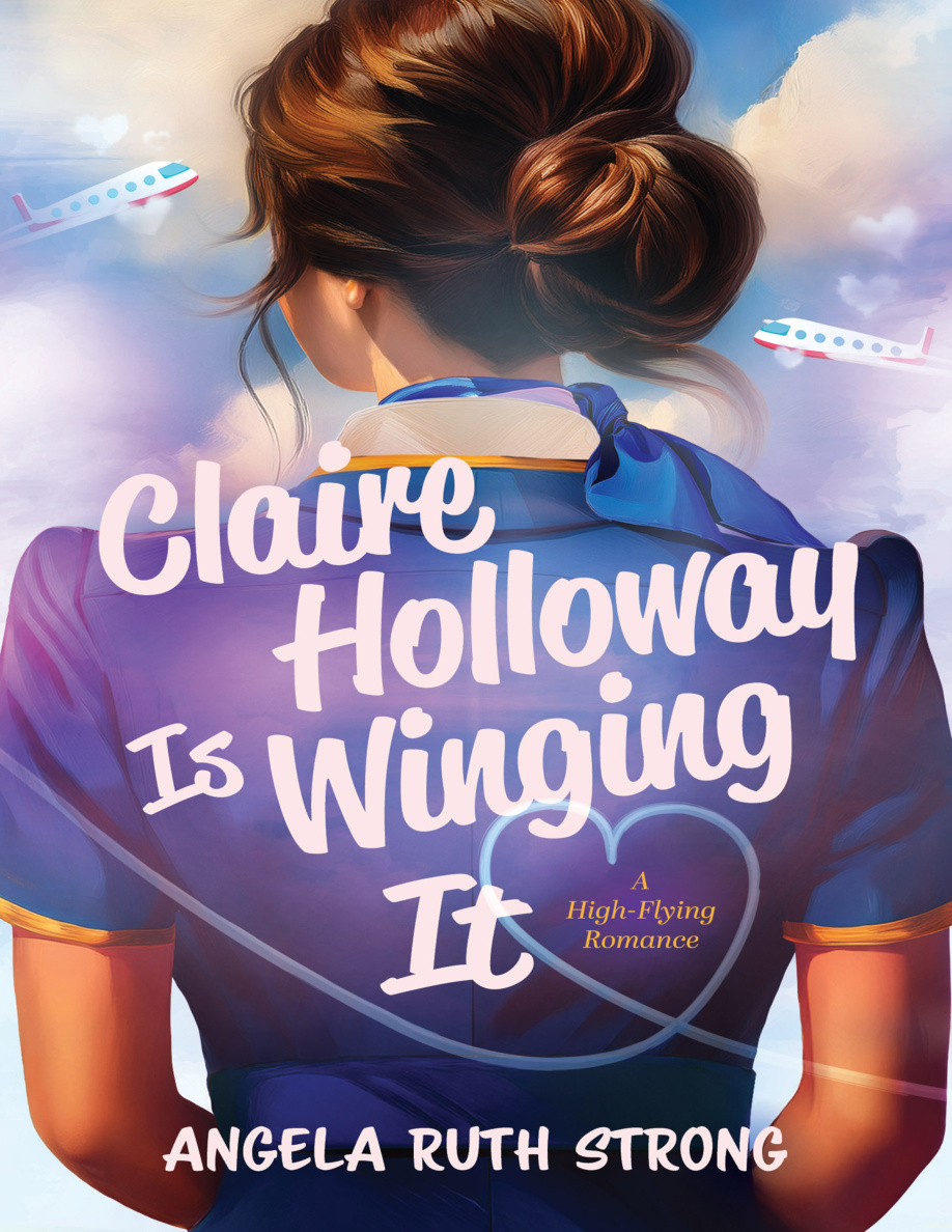 Claire Holloway Is Winging It PDF Download