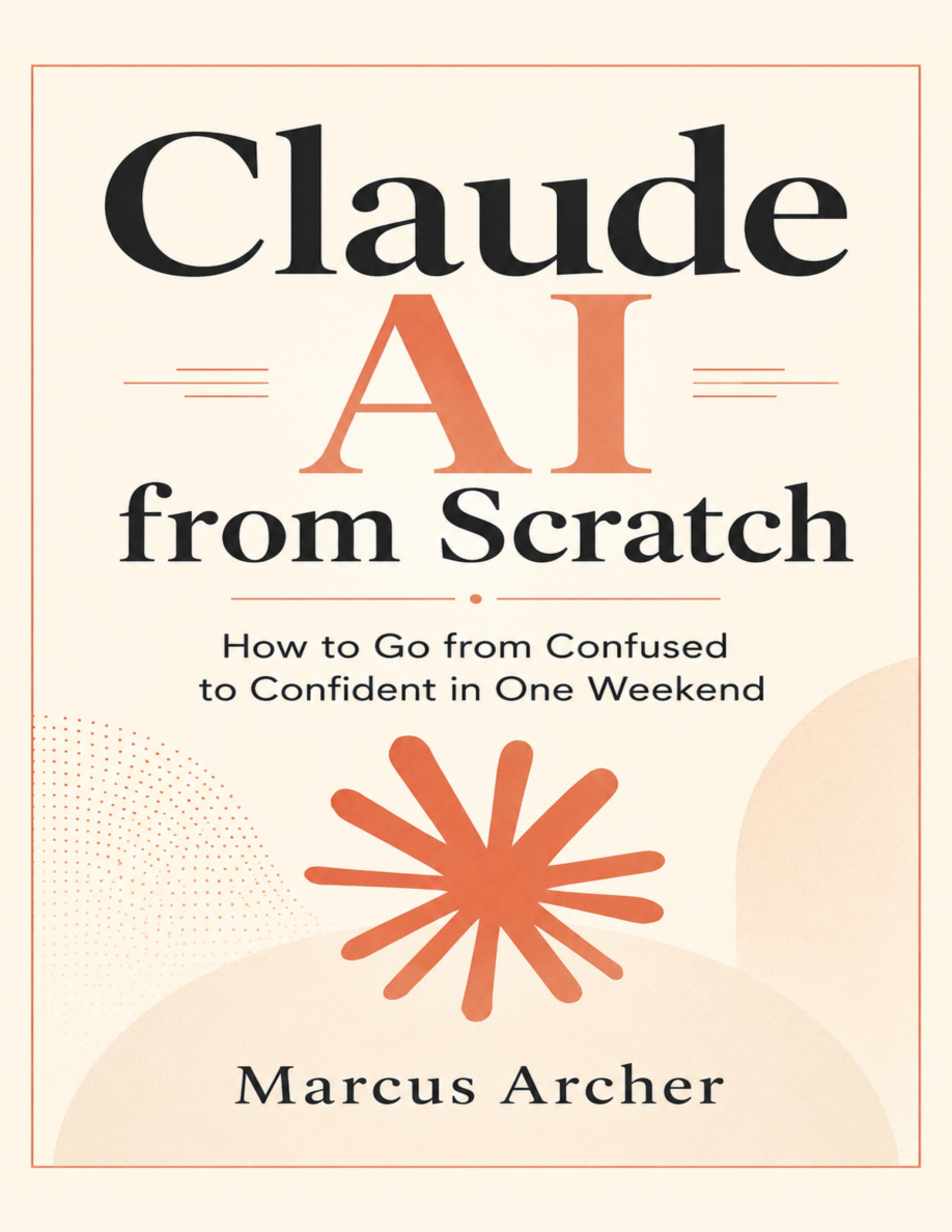 Claude AI from Scratch PDF Download – Marcus Archer