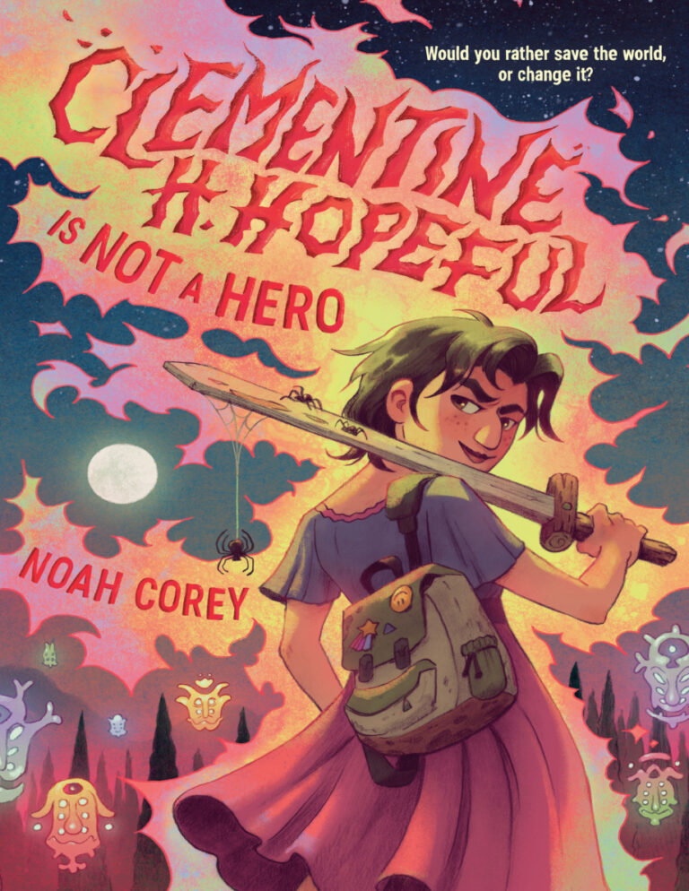 Clementine H Hopeful Is Not a Hero Noah Corey Kitap Kapağı
