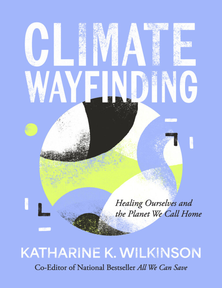 Climate Wayfinding Katharine K Wilkinson Kitap Kapağı
