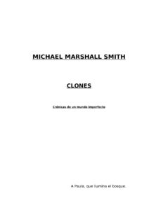 Clones Spanish Edition Smith Michael Marshall Kitap Kapağı
