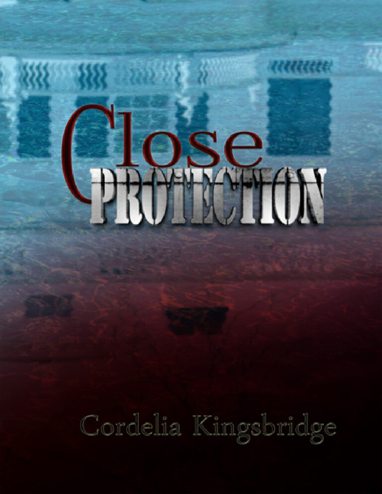 Close protection Cordelia Kinsbridge Kitap Kapağı