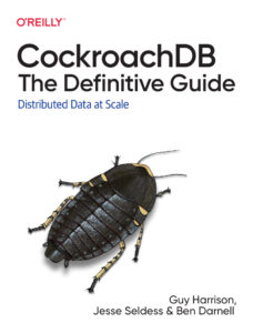 CockroachDB The Definitive Guide Distributed Data at Scale Guy Harrison Kitap Kapağı