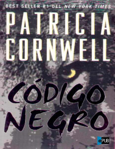 Codigo negro Spanish Edition Cornwell Patricia D Kitap Kapağı