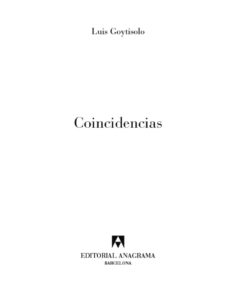 Coincidencias Spanish Edition Luis Goytisolo Kitap Kapağı