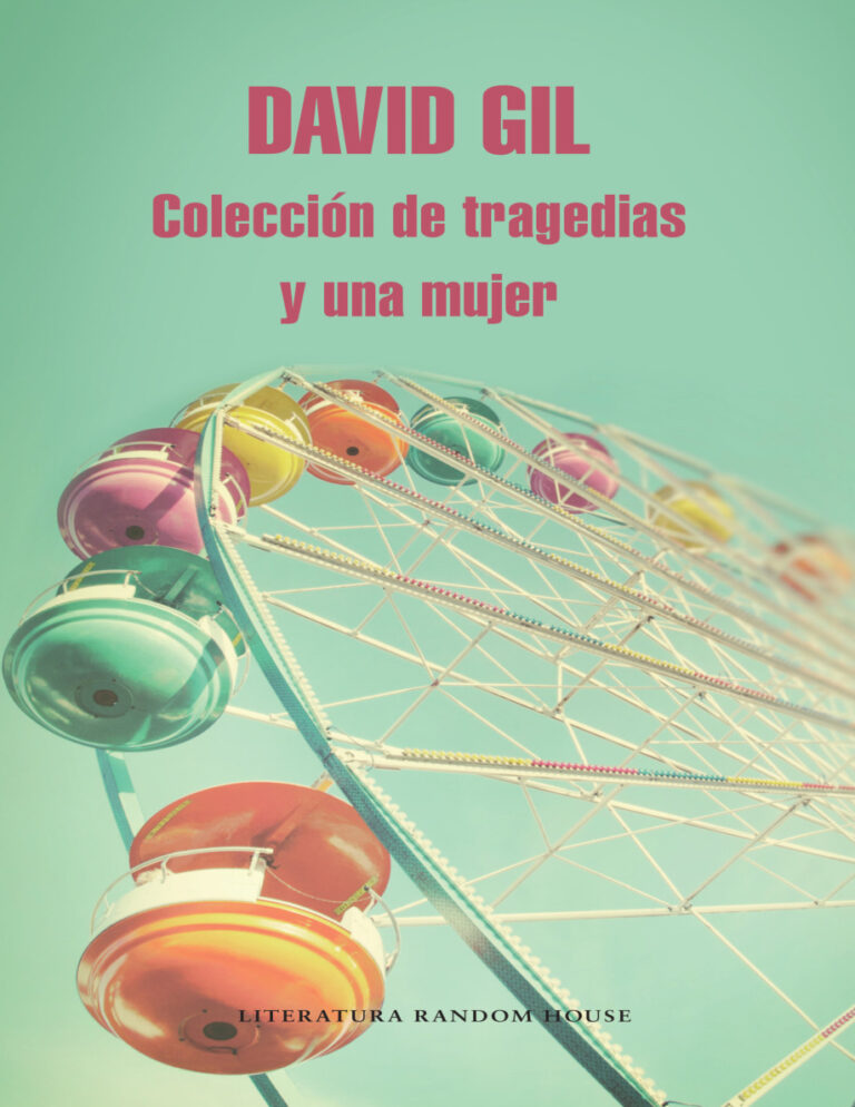 Coleccion de tragedias y una mujer Spanish Edition David Gil Alzate Kitap Kapağı