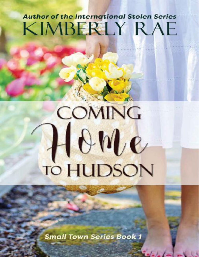 Coming Home to Hudson Kimberly Rae Kitap Kapağı