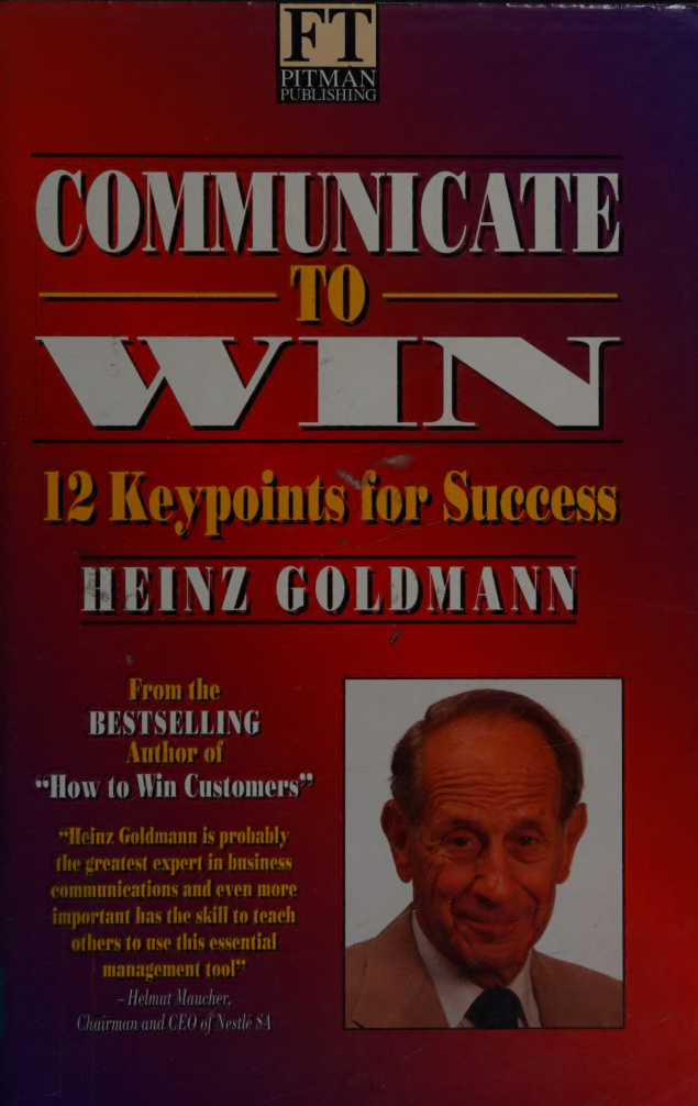 Communicate to win Heinz Goldman Kitap Kapağı