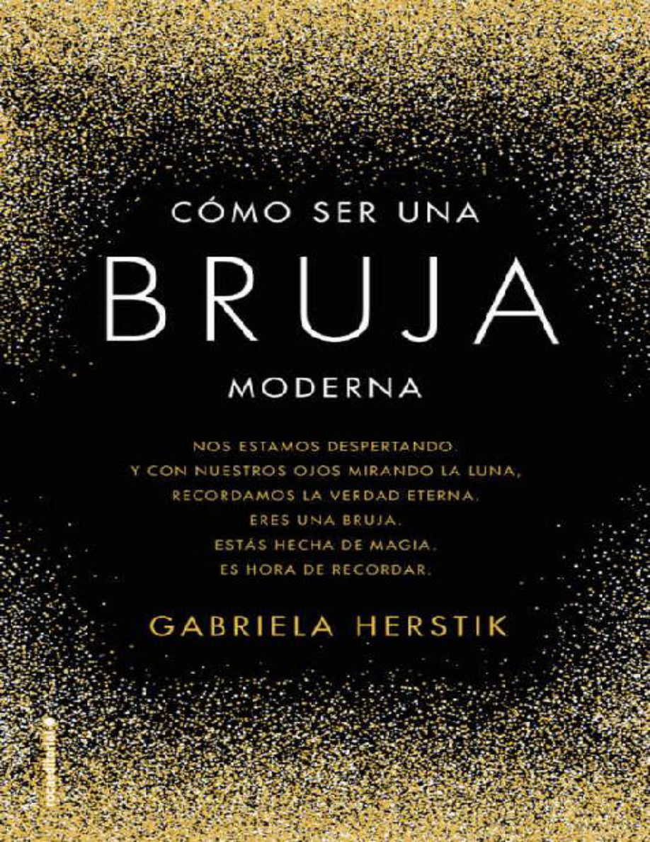 Cómo ser una bruja moderna PDF Download
