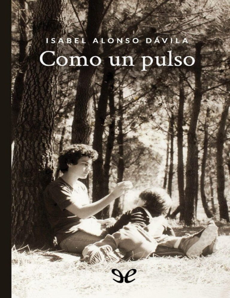 Como un pulso Spanish Edition Isabel Alonso Davila Kitap Kapağı