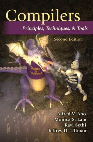 Compilers Principles, Techniques, Tools Alfred V Aho, Monica S Lam Kitap Kapağı